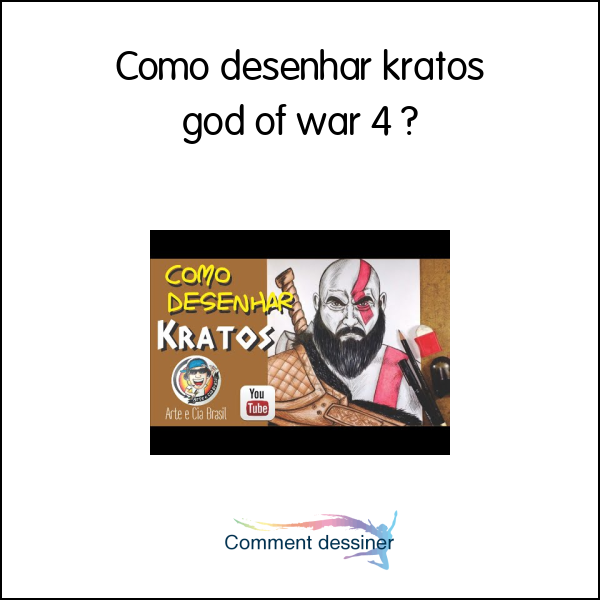 Como desenhar kratos god of war 4